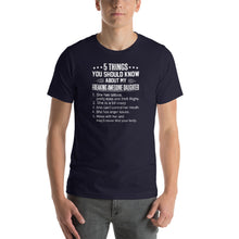 Load image into Gallery viewer, Mom quote,5 things you should about my freaking awesome daughter Unisex T-Shirt
