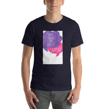 Load image into Gallery viewer, Who runs the world? Mom Unisex T-Shirt
